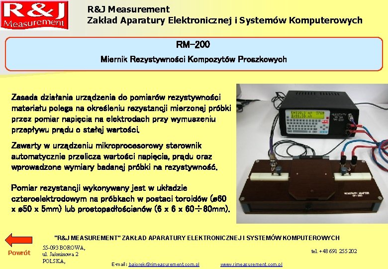R&J Measurement Zakład Aparatury Elektronicznej i Systemów Komputerowych RM-200 Miernik Rezystywności Kompozytów Proszkowych Zasada