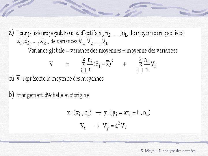 S. Mayol - L’analyse des données S. Mayol - L’analyse des données