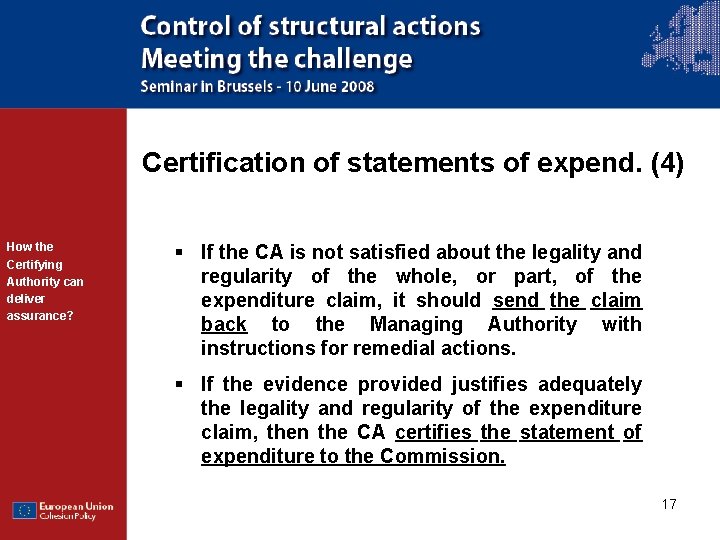 Certification of statements of expend. (4) How the Certifying Authority can deliver assurance? §