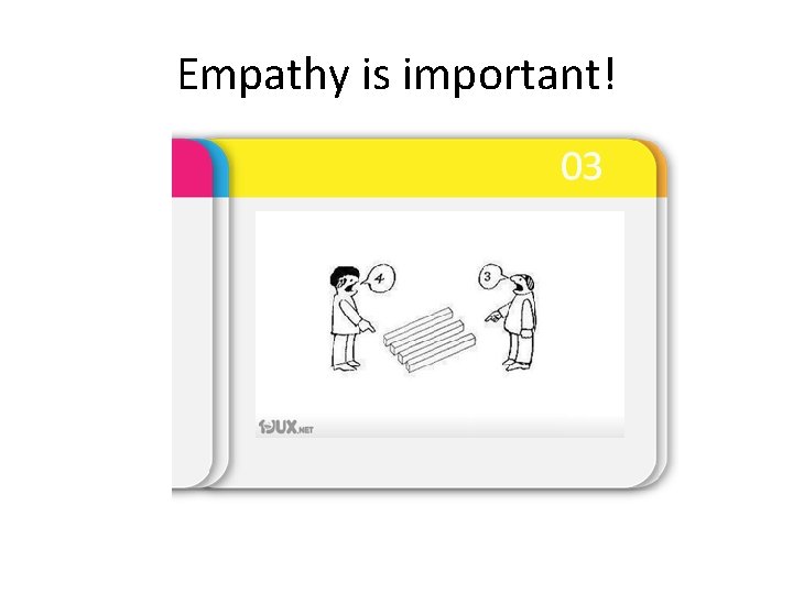 Empathy is important! 
