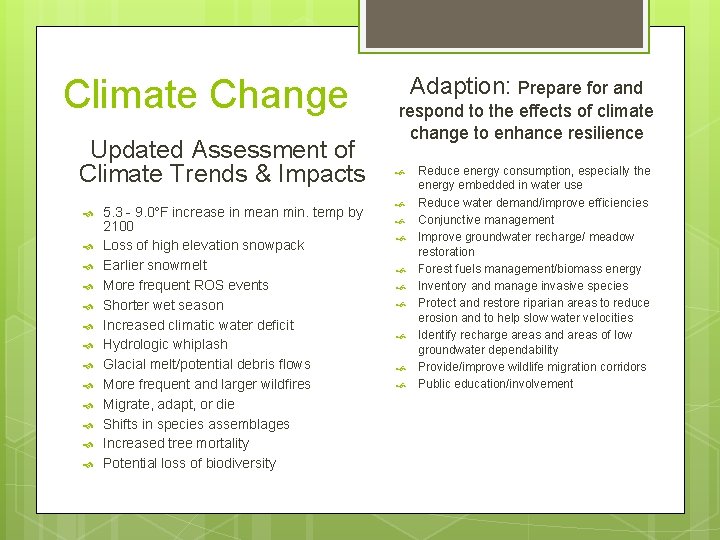 Climate Change Updated Assessment of Climate Trends & Impacts 5. 3 - 9. 0°F