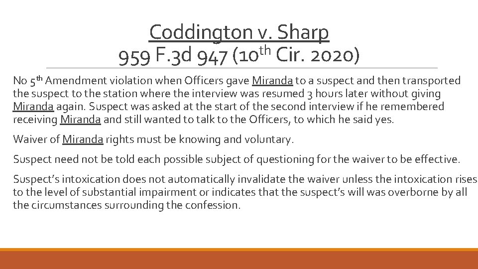 Coddington v. Sharp 959 F. 3 d 947 (10 th Cir. 2020) No 5