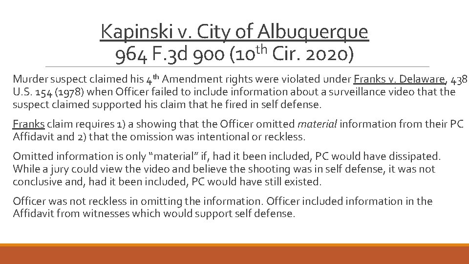 Kapinski v. City of Albuquerque 964 F. 3 d 900 (10 th Cir. 2020)