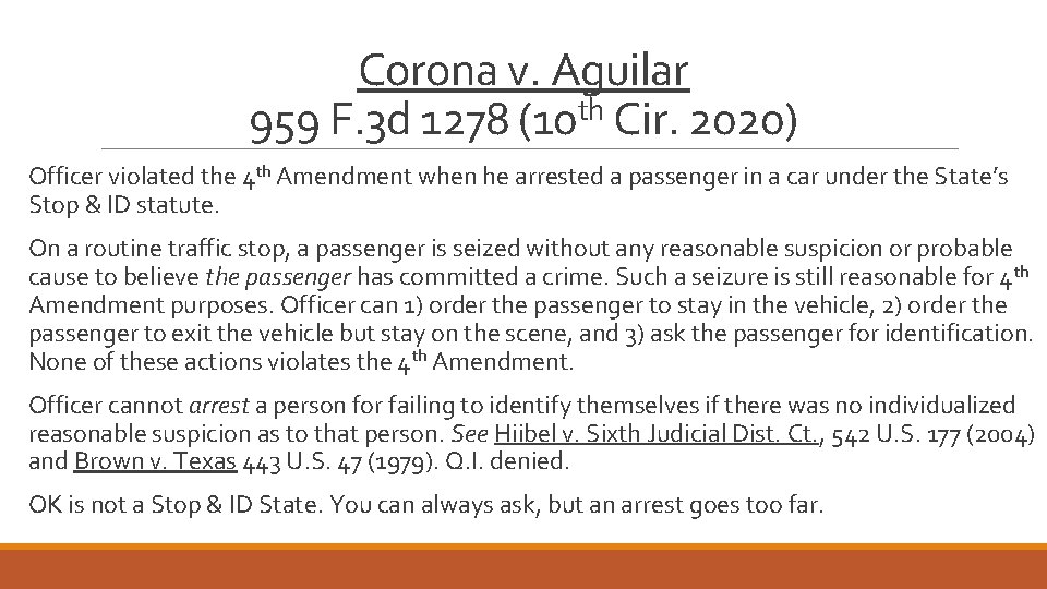 Corona v. Aguilar 959 F. 3 d 1278 (10 th Cir. 2020) Officer violated