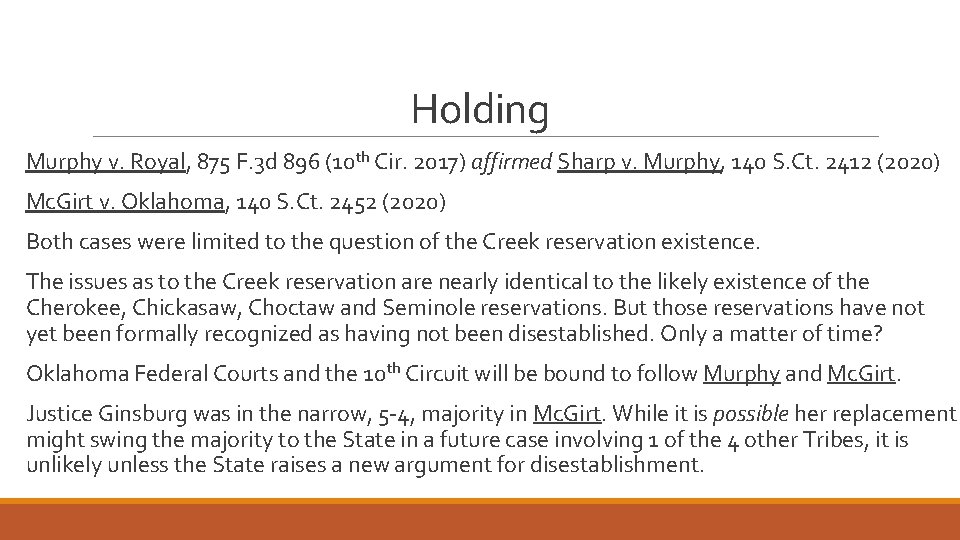 Holding Murphy v. Royal, 875 F. 3 d 896 (10 th Cir. 2017) affirmed