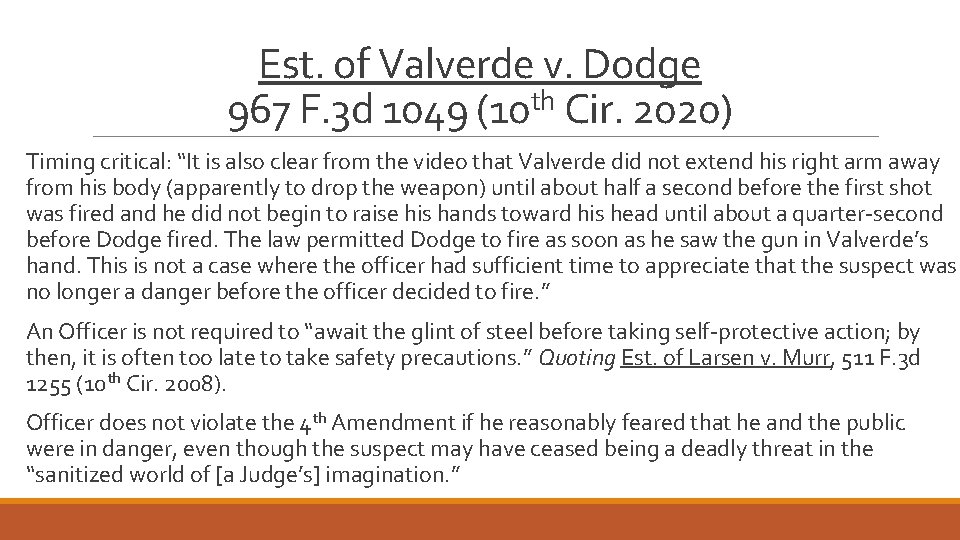 Est. of Valverde v. Dodge 967 F. 3 d 1049 (10 th Cir. 2020)