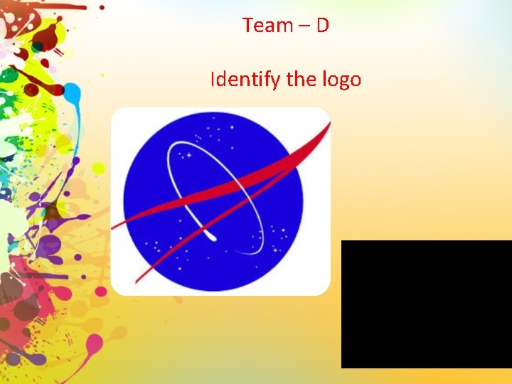 Team – D Identify the logo 