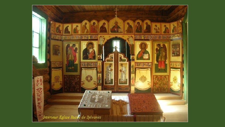 Intérieur Eglise Russe de Sylvanès 