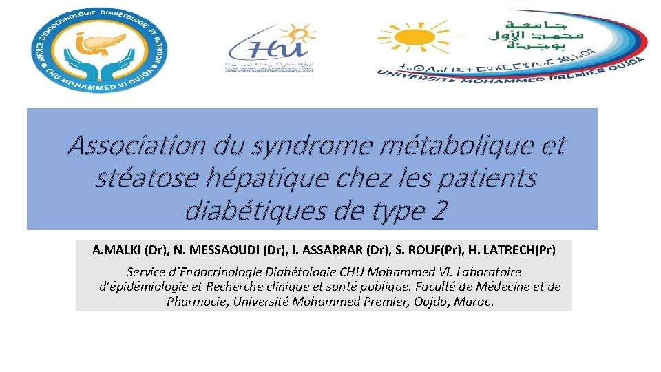 Association du syndrome métabolique et stéatose hépatique chez les patients diabétiques de type 2