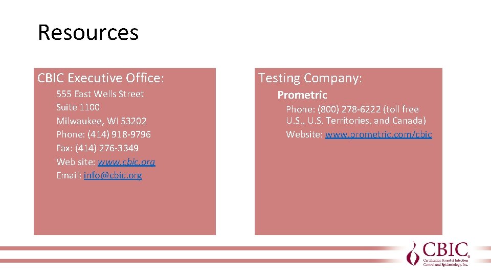 Resources CBIC Executive Office: 555 East Wells Street Suite 1100 Milwaukee, WI 53202 Phone: