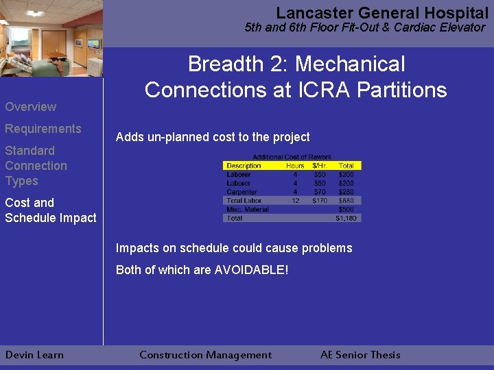 Lancaster General Hospital 5 th and 6 th Floor Fit-Out & Cardiac Elevator Overview