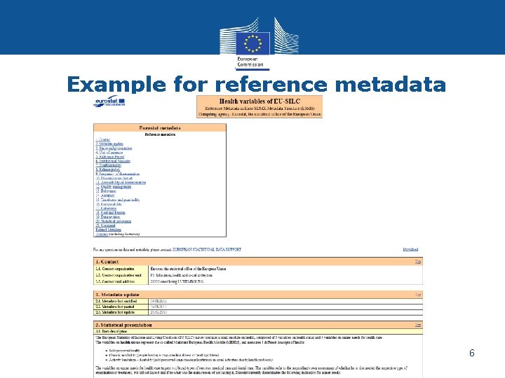 Example for reference metadata 6 Eurostat Example for reference metadata 6 Eurostat