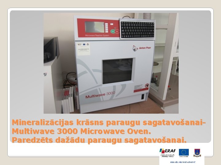 Mineralizācijas krāsns paraugu sagatavošanai. Multiwave 3000 Microwave Oven. Paredzēts dažādu paraugu sagatavošanai. 