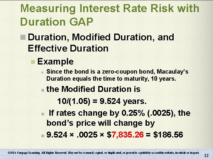 Measuring Interest Rate Risk with Duration GAP n Duration, Modified Duration, and Effective Duration
