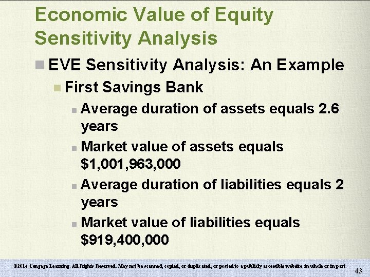 Economic Value of Equity Sensitivity Analysis n EVE Sensitivity Analysis: An Example n First