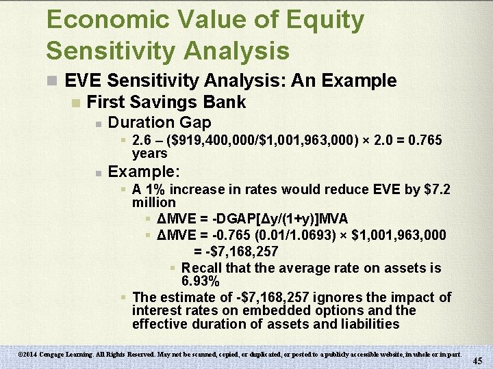 Economic Value of Equity Sensitivity Analysis n EVE Sensitivity Analysis: An Example n First