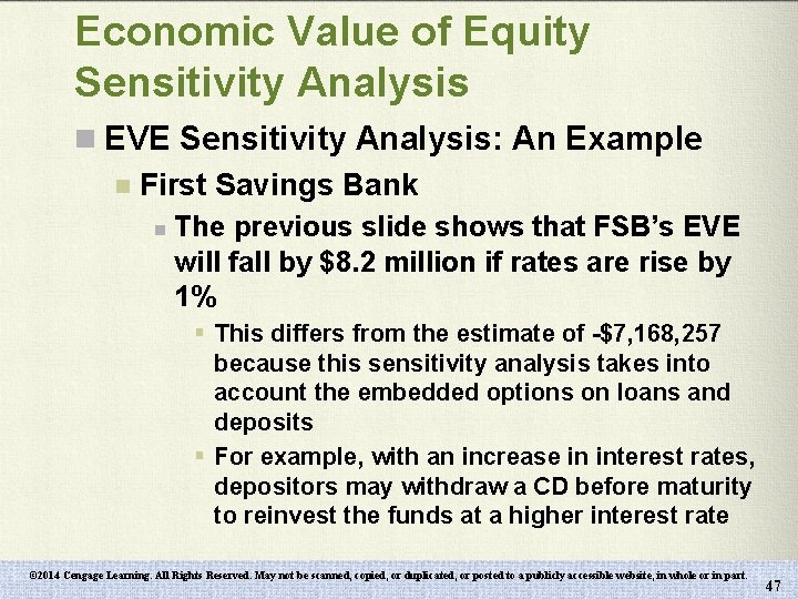 Economic Value of Equity Sensitivity Analysis n EVE Sensitivity Analysis: An Example n First