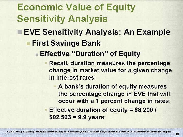 Economic Value of Equity Sensitivity Analysis n EVE Sensitivity Analysis: An Example n First