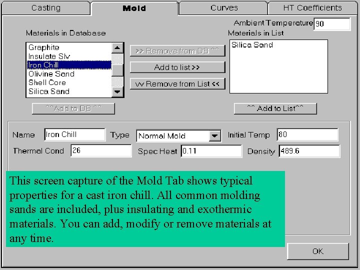 This screen capture of the Mold Tab shows typical properties for a cast iron