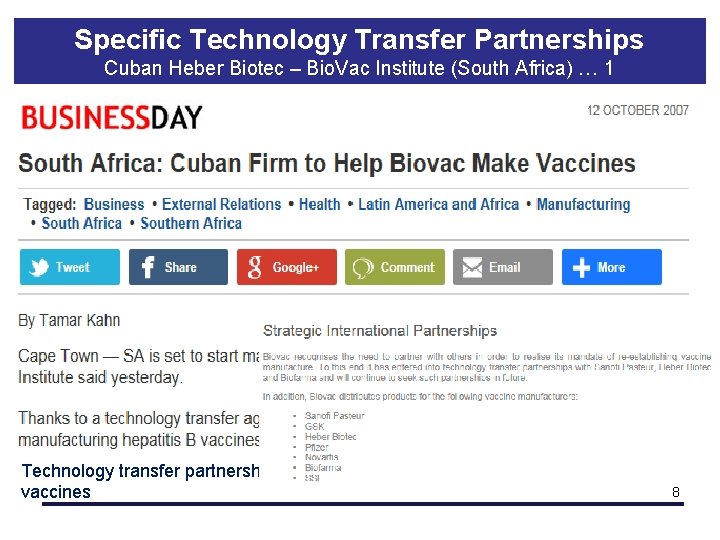 Specific Technology Transfer Partnerships Cuban Heber Biotec – Bio. Vac Institute (South Africa) …