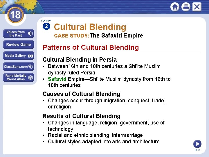 SECTION 2 Cultural Blending CASE STUDY: The Safavid Empire Patterns of Cultural Blending in