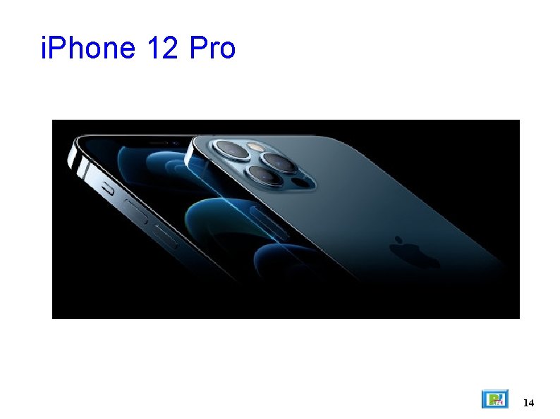 i. Phone 12 Pro 14 