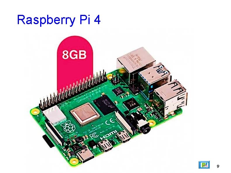 Raspberry Pi 4 9 