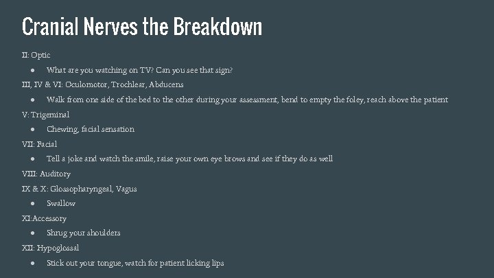 Cranial Nerves the Breakdown II: Optic ● What are you watching on TV? Can
