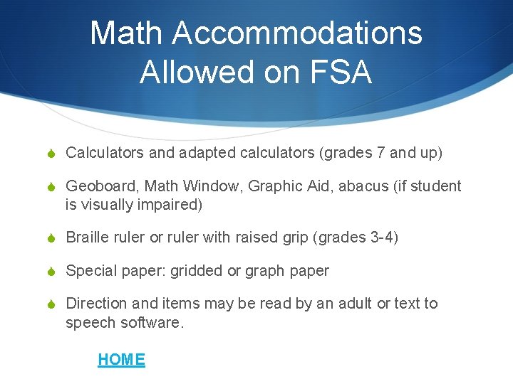 Math Accommodations Allowed on FSA S Calculators and adapted calculators (grades 7 and up)