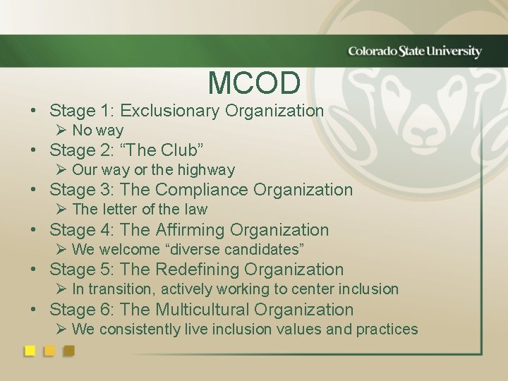 MCOD • Stage 1: Exclusionary Organization Ø No way • Stage 2: “The Club”