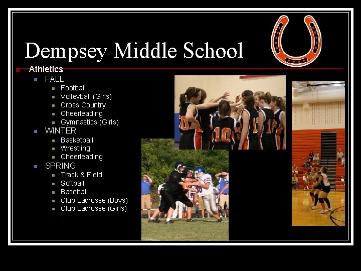 Dempsey Middle School n Athletics n FALL n n n WINTER n n Football