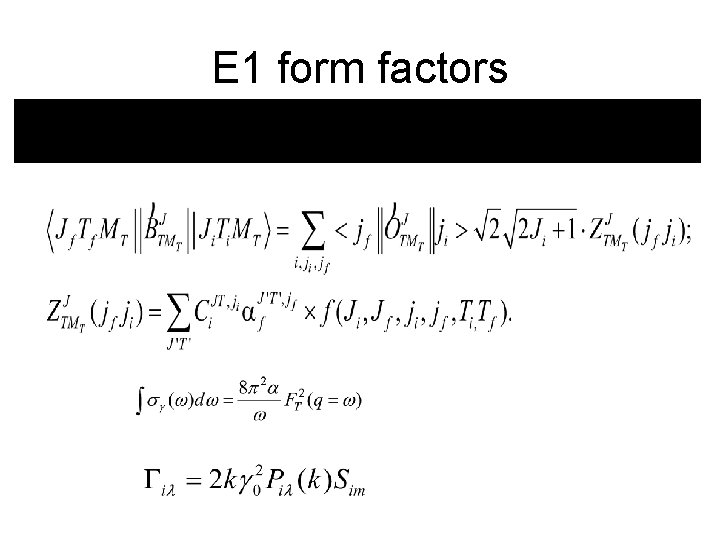 E 1 form factors 