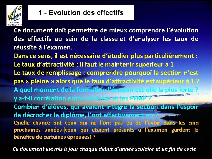 1 - Evolution des effectifs Ce document doit permettre de mieux comprendre l’évolution des