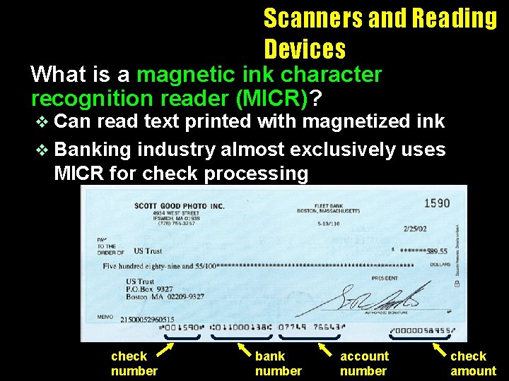Scanners and Reading Devices What is a magnetic ink character recognition reader (MICR)? v