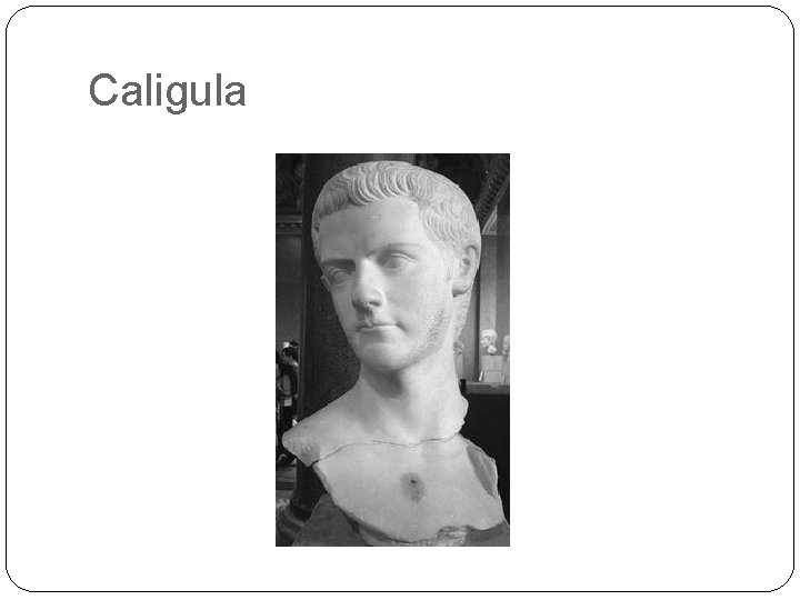 Caligula 