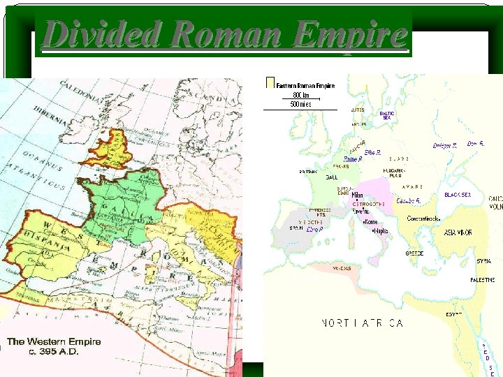 Divided Roman Empire 