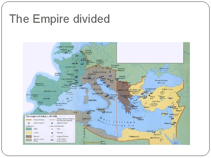 The Empire divided 