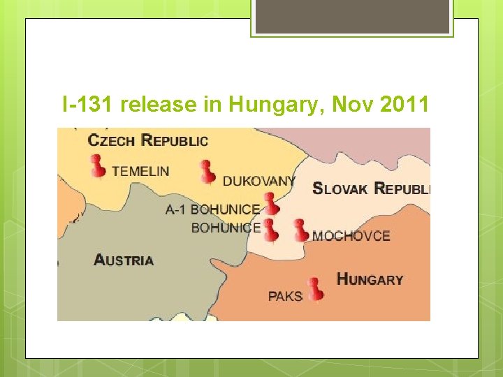 I-131 release in Hungary, Nov 2011 