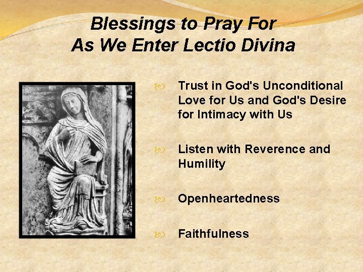 Blessings to Pray For As We Enter Lectio Divina Trust in God's Unconditional Love