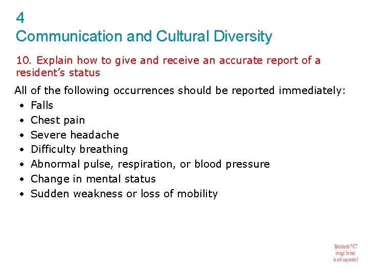 4 Communication and Cultural Diversity 10. Explain how to give and receive an accurate