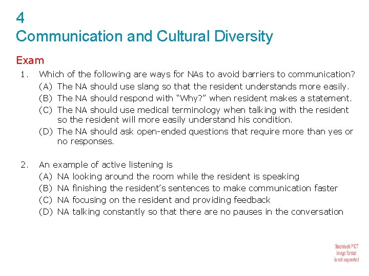 4 Communication and Cultural Diversity Exam 1. Which of the following are ways for