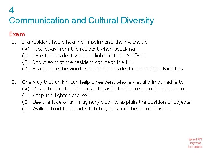4 Communication and Cultural Diversity Exam 1. If a (A) (B) (C) (D) 2.