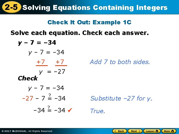 2 -5 Solving Equations Containing Integers Check It Out: Example 1 C Solve each