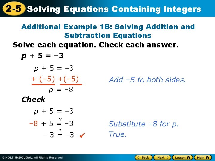 2 -5 Solving Equations Containing Integers Additional Example 1 B: Solving Addition and Subtraction