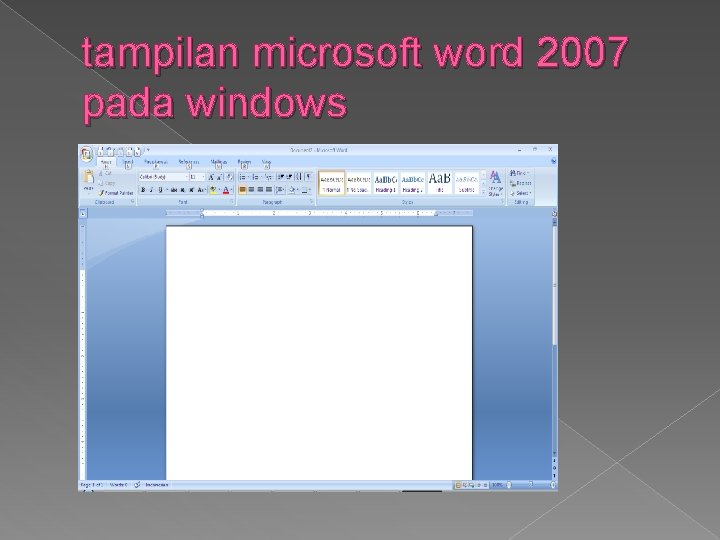 tampilan microsoft word 2007 pada windows 