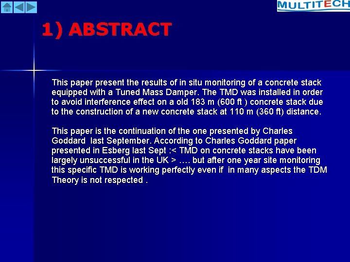 1) ABSTRACT This paper present the results of in situ monitoring of a concrete