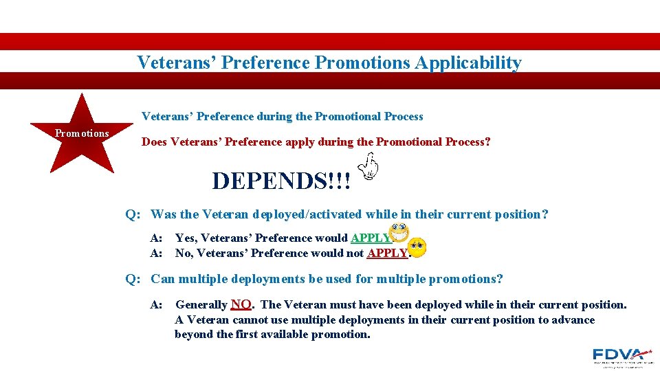 Veterans’ Preference Promotions Applicability Veterans’ Preference during the Promotional Process Promotions Does Veterans’ Preference