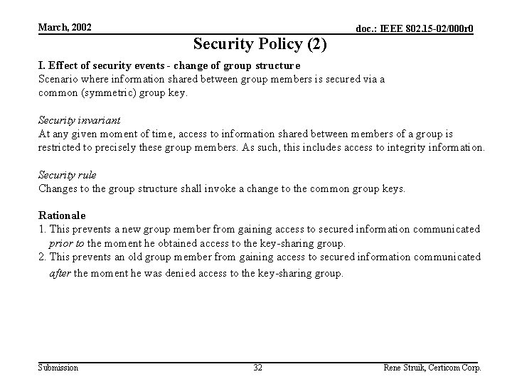 March, 2002 Security Policy (2) doc. : IEEE 802. 15 -02/000 r 0 I.