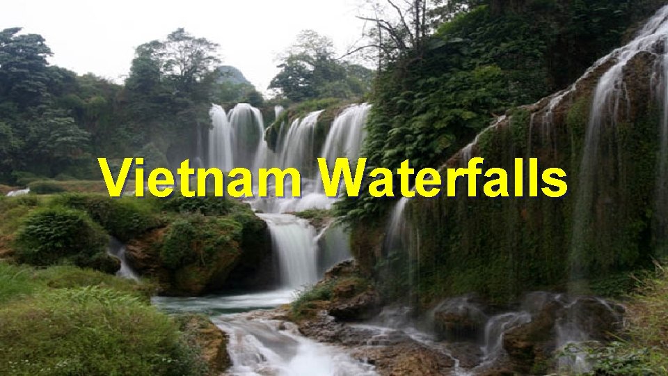 Vietnam Waterfalls 