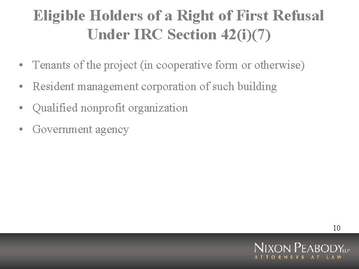 Eligible Holders of a Right of First Refusal Under IRC Section 42(i)(7) • Tenants